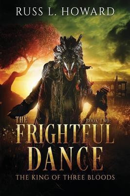 The Frightful Dance(English, Paperback, Howard Russ L)