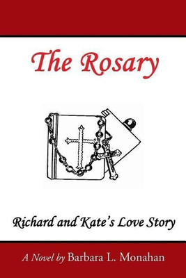 The Rosary(English, Paperback, Monahan Barbara L)