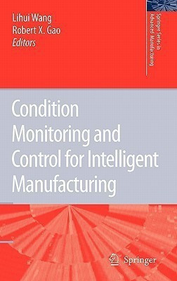Condition Monitoring and Control for Intelligent Manufacturing(English, Hardcover, unknown)