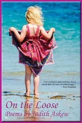 On the Loose(English, Paperback, Askew Judith)