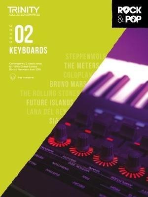 Trinity College London Rock & Pop 2018 Keyboards Grade 2(English, Sheet music, unknown)