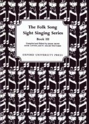 Folk Song Sight Singing Book 3(English, Sheet music, Crowe Edgar)