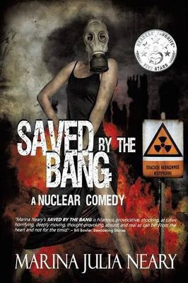 Saved By The Bang(English, Paperback, Neary Marina J)