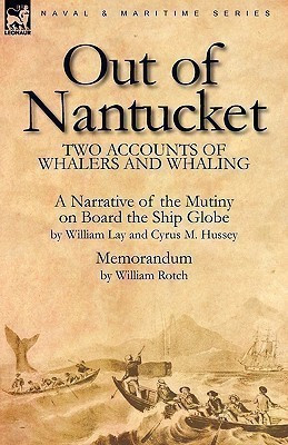 Out of Nantucket(English, Hardcover, Lay William)