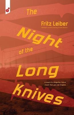 The Night of the Long Knives(English, Paperback, Leiber Fritz)
