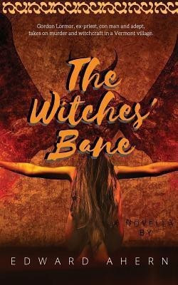 The Witches' Bane(English, Paperback, Ahern Edward)