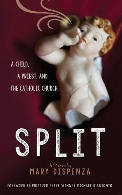 Split(English, Paperback, Dispenza Mary C)