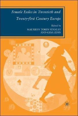 Female Exiles in Twentieth and Twenty-first Century Europe(English, Hardcover, unknown)