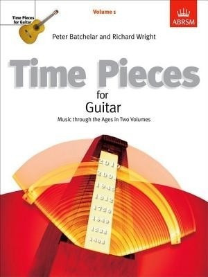 Time Pieces for Guitar, Volume 1(English, Sheet music, unknown)