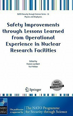 Safety Improvements through Lessons Learned from Operational Experience in Nuclear Research Facilities(English, Mixed media product, unknown)