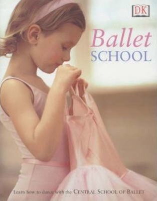 Ballet School(English, Hardcover, DK)