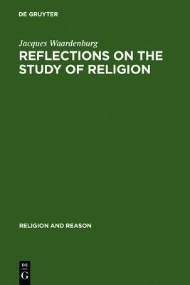 Reflections on the Study of Religion(English, Hardcover, Waardenburg Jacques)