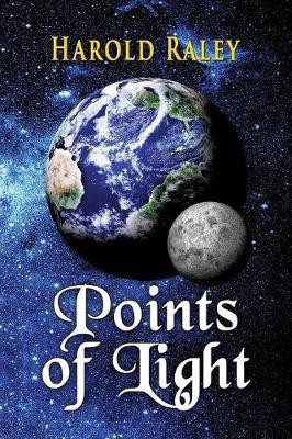 Points of Light(English, Paperback, Raley Harold)