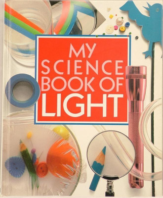 My Science Book of Light(English, Hardcover, Ardley Neil)