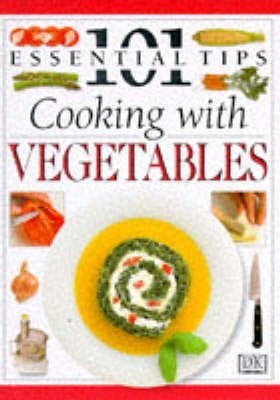 DK 101s: 32 Cooking With Vegetables(English, Paperback, Elliot Rose)