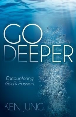 Go Deeper(English, Paperback, Jung Ken)