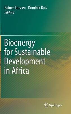 Bioenergy for Sustainable Development in Africa(English, Hardcover, unknown)