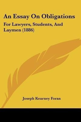 An Essay On Obligations(English, Paperback, Foran Joseph Kearney)
