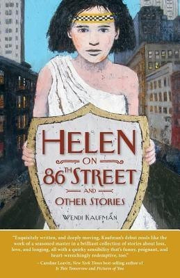 Helen on 86th Street and Other Stories(English, Paperback, Kaufman Wendi)