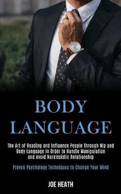 Body Language(English, Paperback, Heath Joe)