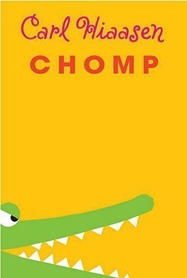 Chomp(English, Hardcover, Hiaasen Carl)