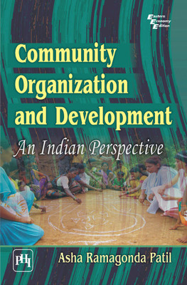 Community Organization And Development(English, Paperback, Patil Asha Ramagonda)