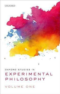 Oxford Studies in Experimental Philosophy, Volume 1(English, Paperback, unknown)