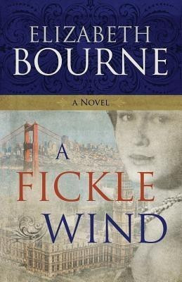 A Fickle Wind(English, Paperback, Bourne Elizabeth)