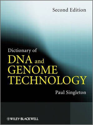 Dictionary of DNA and Genome Technology(English, Paperback, Singleton P)