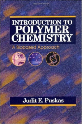 Introduction to Polymer Chemistry(English, Hardcover, Puskas Judit E.)