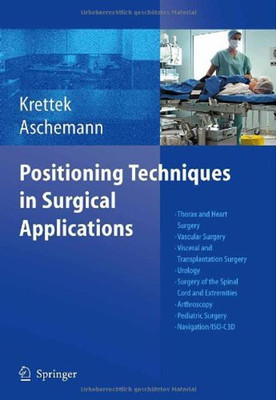 Positioning Techniques in Surgical Applications(English, Hardcover, unknown)
