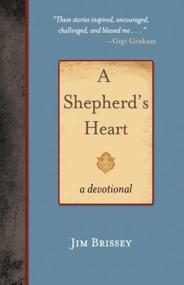 A Shepherd's Heart(English, Paperback, Brissey Jim)