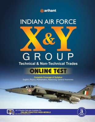 Indian Air Force X & Y Group Technical & Non-Technical  - Includes 3 Practice Sets(English, Paperback, unknown)