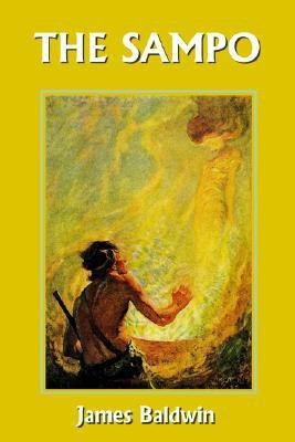 The Sampo (Yesterday's Classics)(English, Paperback, Baldwin James)