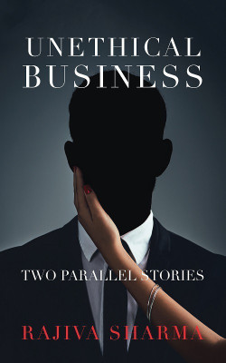 Unethical Business(English, Paperback, Sharma Rajiva)