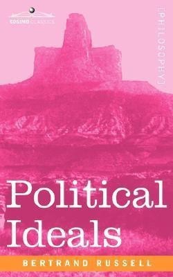 Political Ideals(English, Paperback, Russell Bertrand)