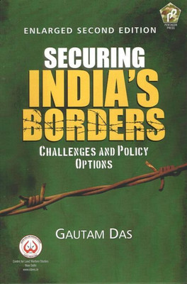 Securing India's Borders(English, Hardcover, Das Gautam)