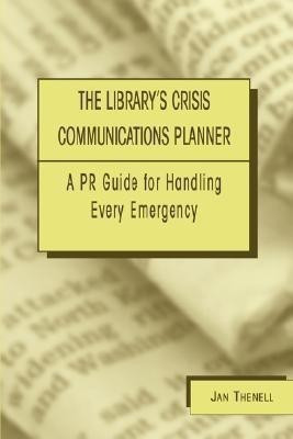 The Library's Crisis Communications Planner(English, Paperback, American Library Association)