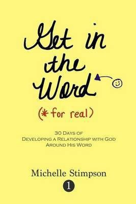 Get in the Word For Real(English, Paperback, Stimpson Michelle)