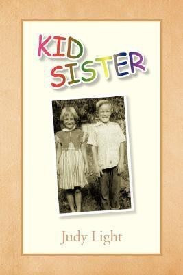 Kid Sister(English, Paperback, Light Judy)
