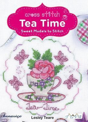 Tea Time(English, Paperback, Teare L)