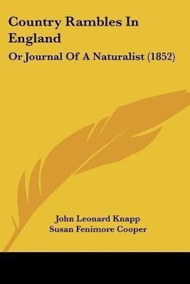 Country Rambles In England(English, Paperback, Knapp John Leonard)