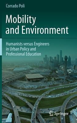 Mobility and Environment(English, Hardcover, Poli Corrado)