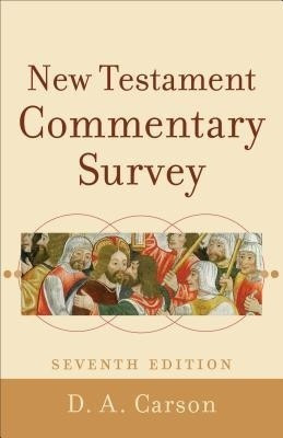 New Testament Commentary Survey(English, Paperback, Carson D. A.)