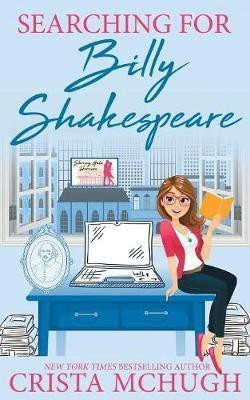 Searching for Billy Shakespeare(English, Paperback, McHugh Crista)
