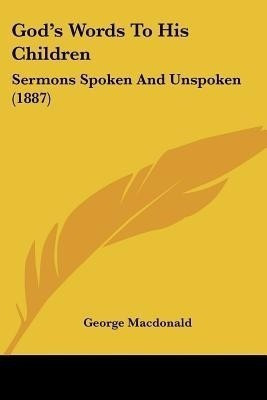 God's Words To His Children(English, Paperback, MacDonald George)