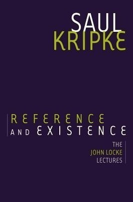 Reference and Existence(English, Hardcover, Kripke Saul A.)