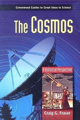 The Cosmos(English, Hardcover, Fraser Craig G.)