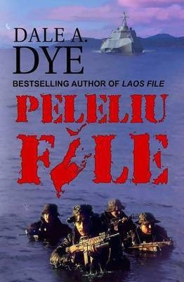 Peleliu File(English, Paperback, Dye Dale a)