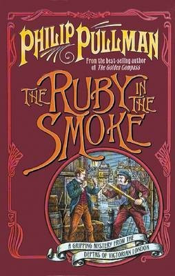 Ruby in the Smoke(English, Paperback, Pullman Philip)